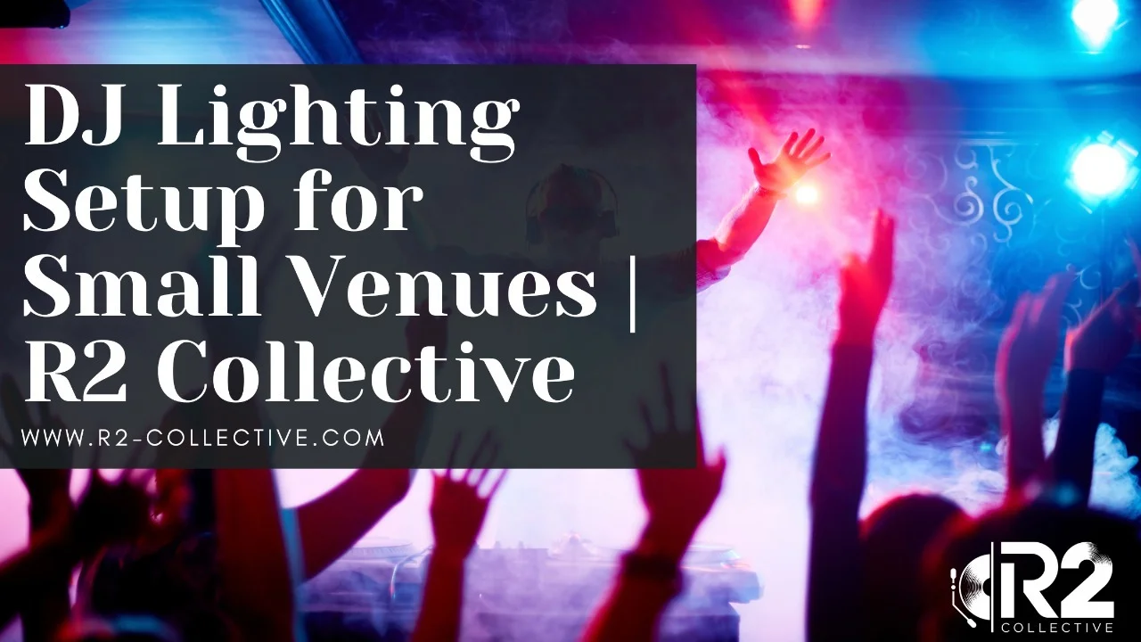 dj lighting setup for small venues